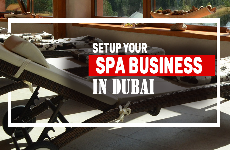 setup your spa business in dubai