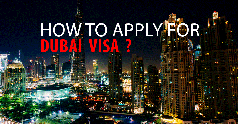 How to Apply for Dubai VISA