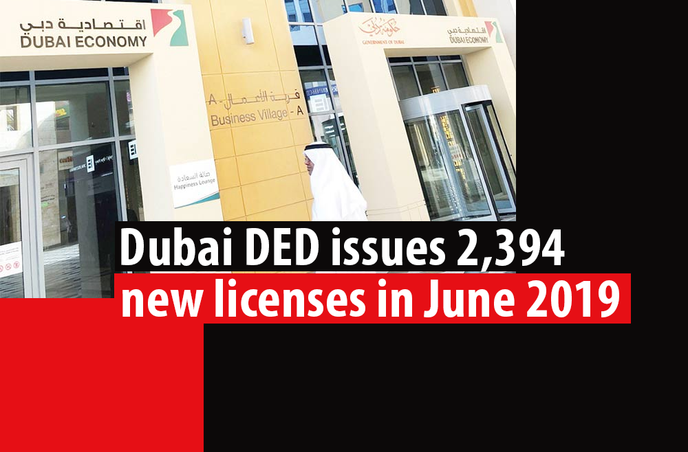 2,394 new Licenses issued by Dubai DED in June 2019
