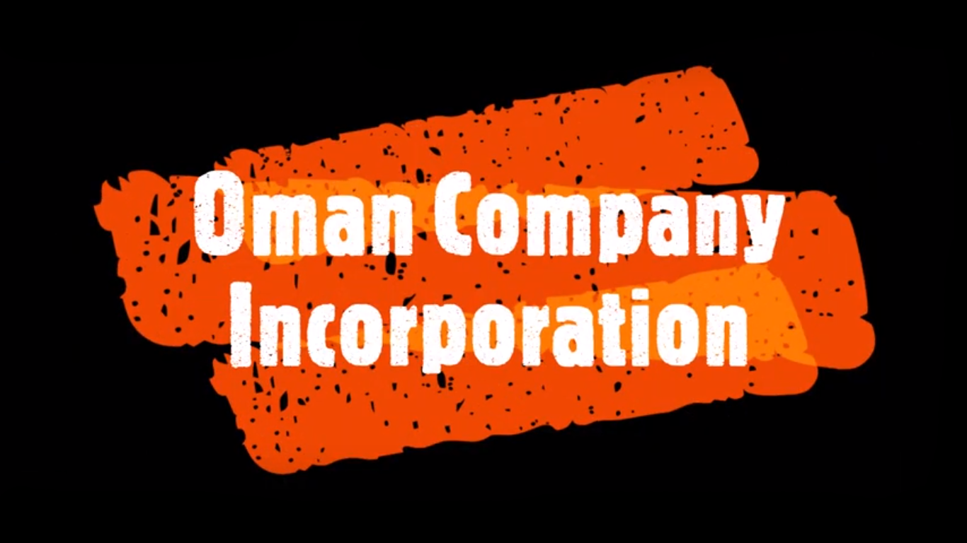 Oman Company Incorporation