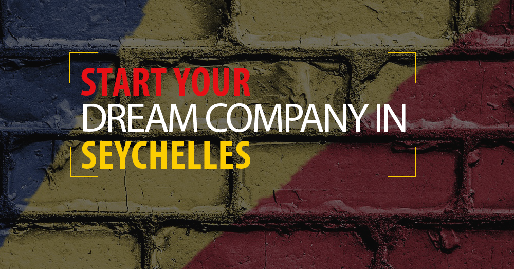 REGISTER YOUR COMPANY IN SEYCHELLES