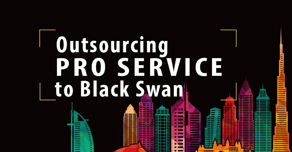 Advantages of Outsourcing PRO services to Black Swan - Dubai