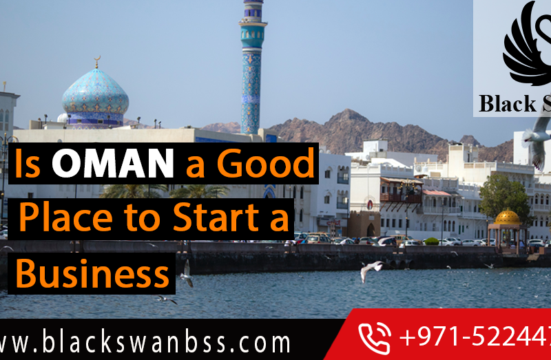 Is Oman a good place to start a business