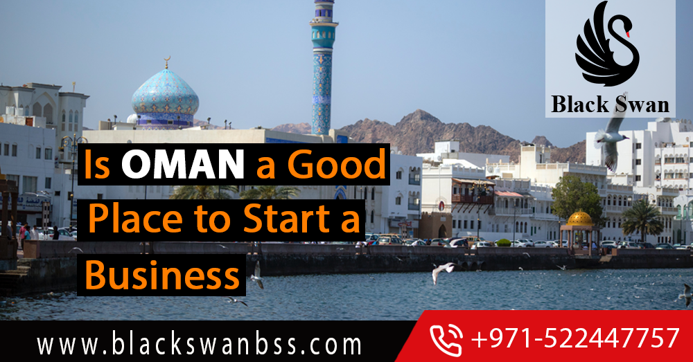 Is Oman a good place to start a business