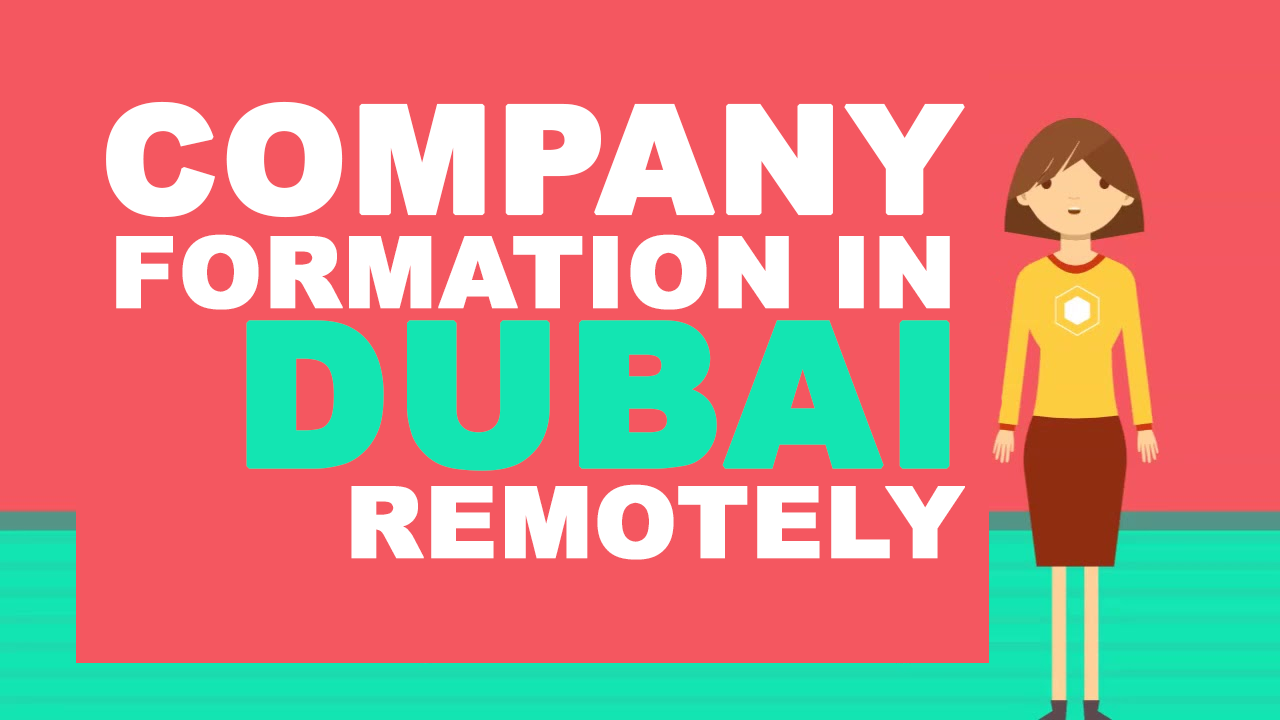 Company Formation in Dubai Remotely
