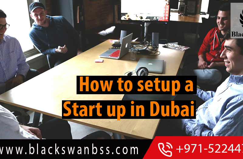 How to Setup a Start-Up in Dubai