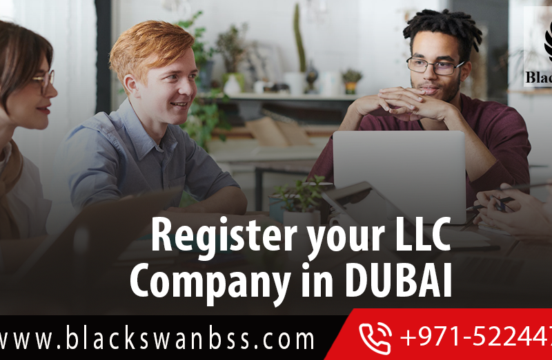 Register your LLC Company in Dubai