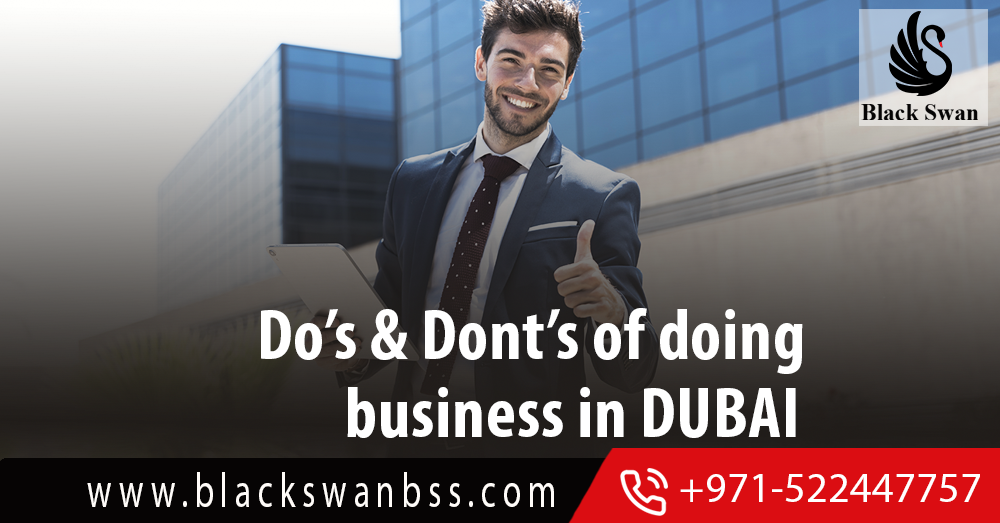 The Do's and Don't's of Doing Business in Dubai