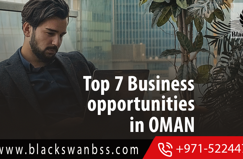 Top 7 Business Opportunities in Oman