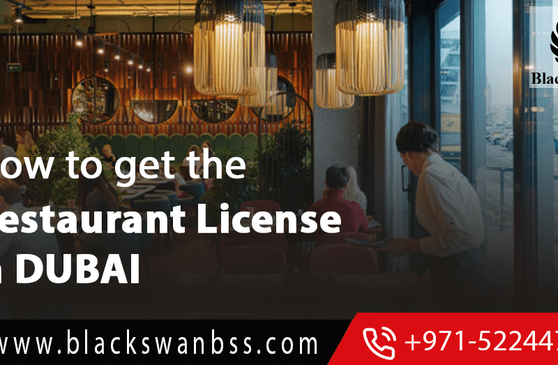 How to get the Restaurant License in Dubai