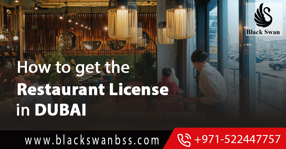 How to get the Restaurant License in Dubai