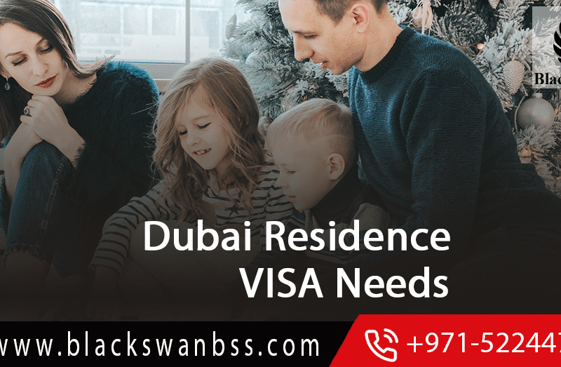 Dubai residence VISA needs