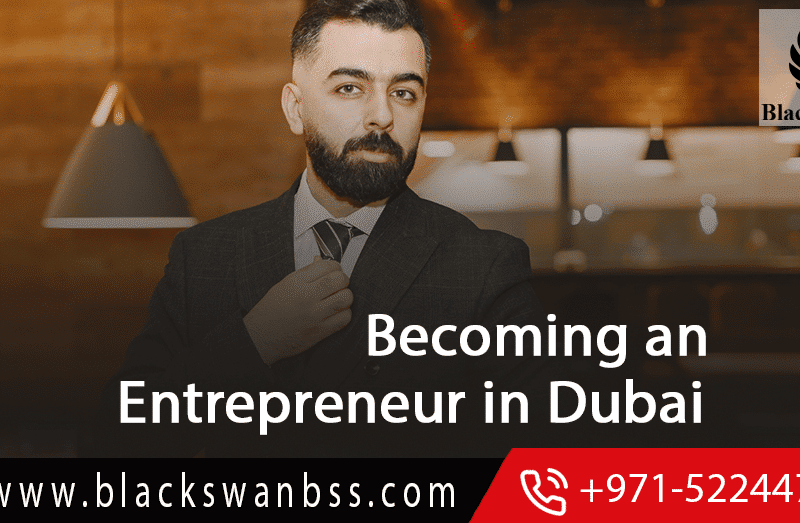 Becoming an Entrepreneur in Dubai