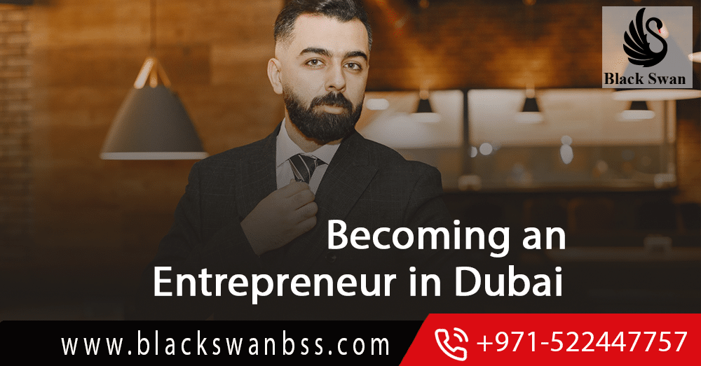 Becoming an Entrepreneur in Dubai