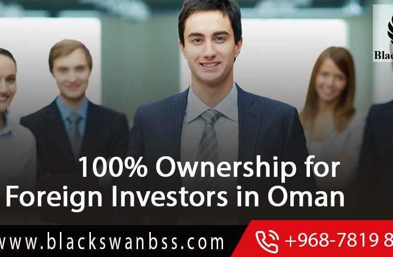 The 100% Ownership for Foreign Investors in Oman