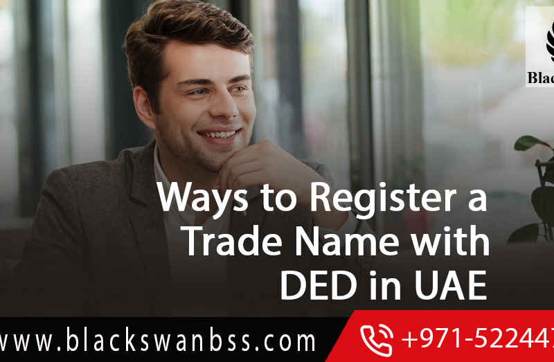 Ways-to-Register-a-Trade-Name-with-DED-in-UAE