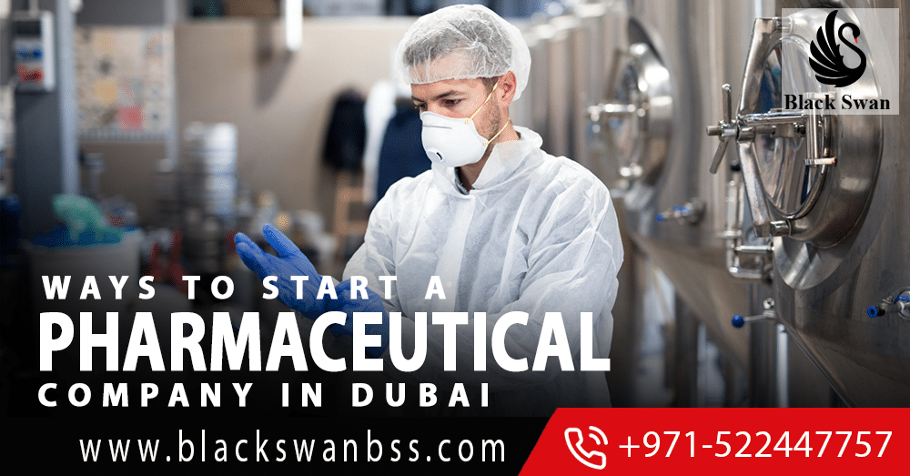 Ways-to-Start-a-Pharmaceutical-Company-in-Dubai