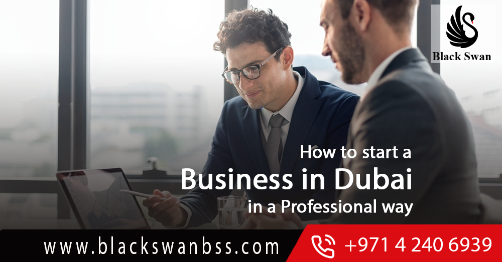 How-to-Start-A-Business-In-Dubai-in-a-Professional-way