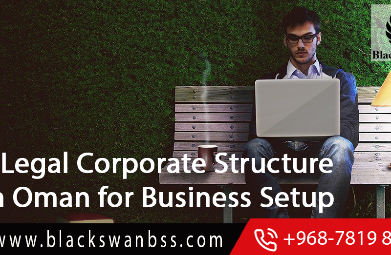 Legal-Corporate-Structure---in-Oman-for-Business-Setup
