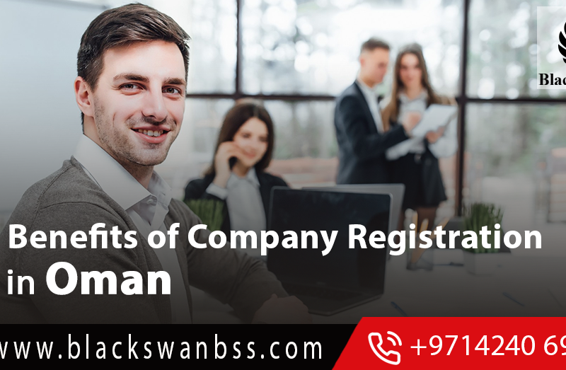 Benefits of Company Registration in Oman
