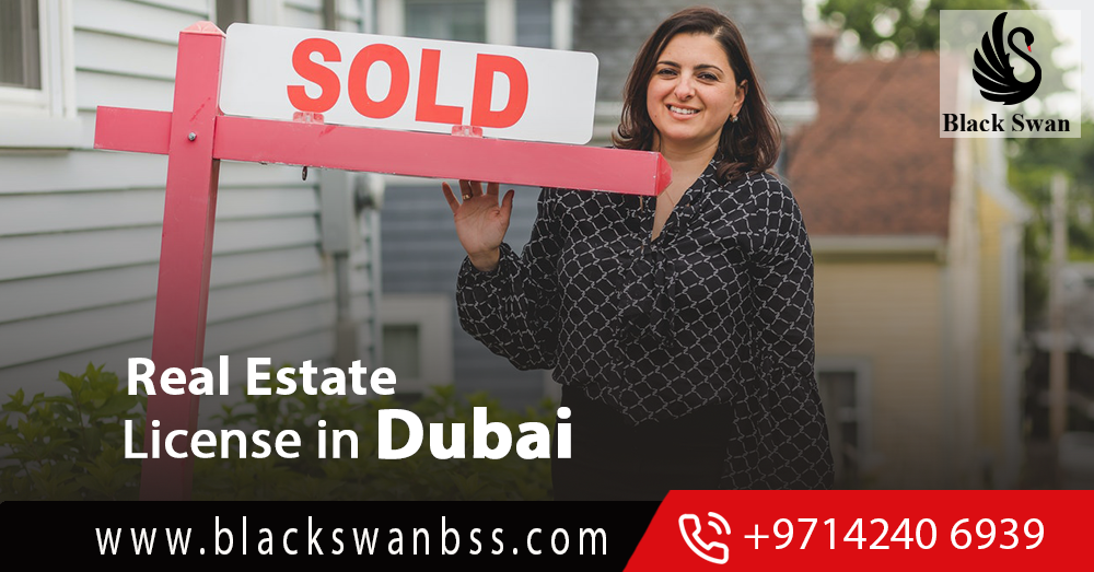 Best Ways to get a Real Estate License in Dubai and Start Your Real Estate Business