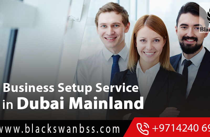 Business Setup Service in Dubai Mainland
