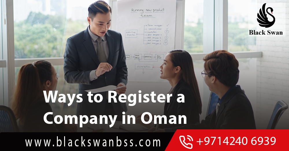 Ways to Register a Company in Oman