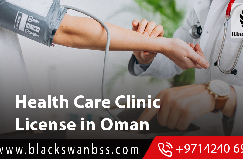 Health Care Clinic License in Oman